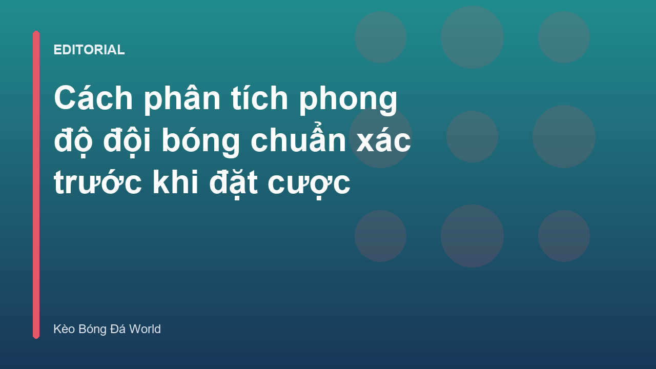 Chuyên gia đang phân tích phong độ đội bóng